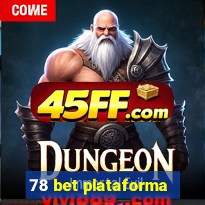 78 bet plataforma